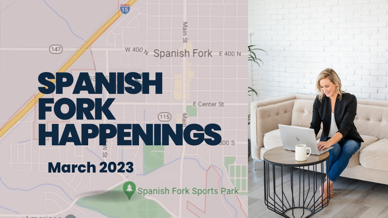 Spanish Fork Happenings - March 2023