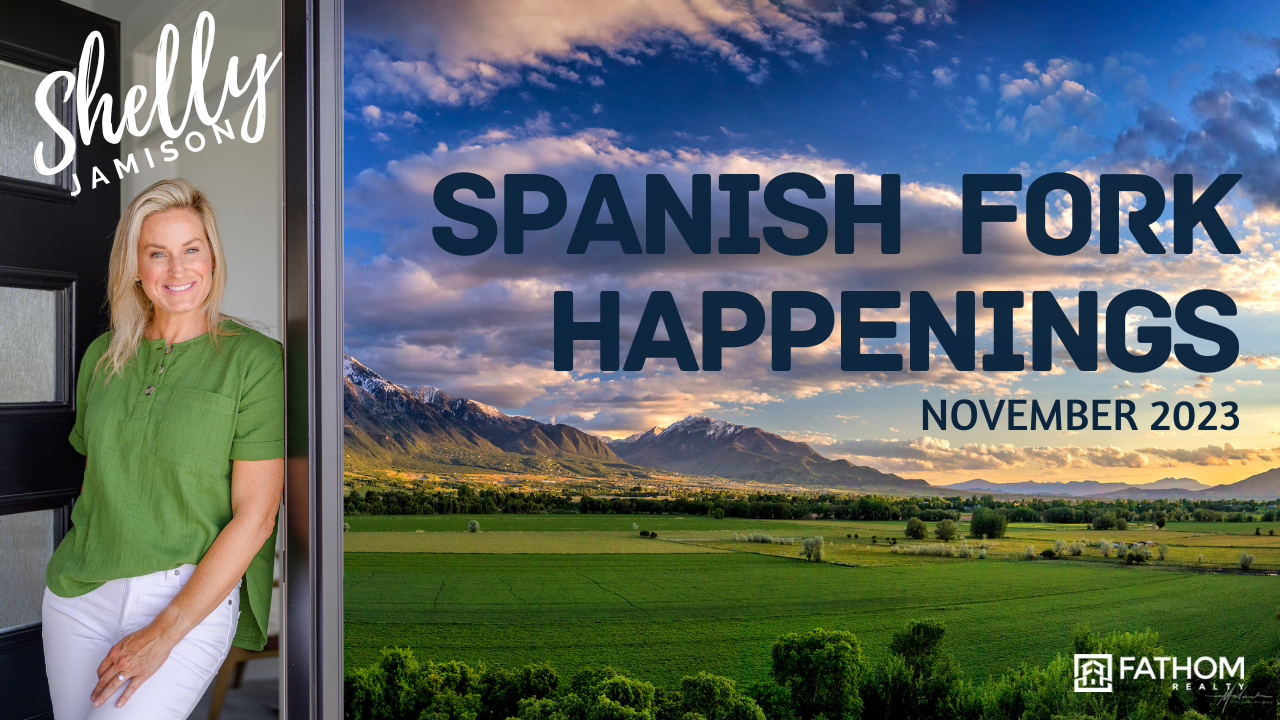 Spanish Fork Happenings November 2023