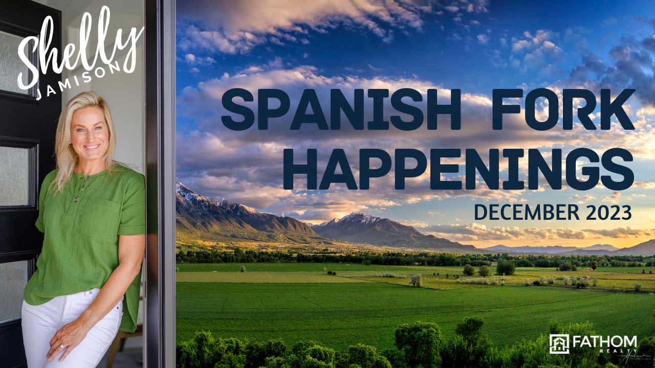 Spanish Fork Happenings December 2023